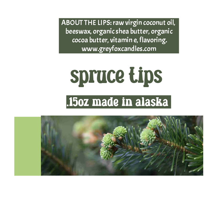 beeswax lip balm, grey fox candles. made in alaska. alaska made, spruce tips